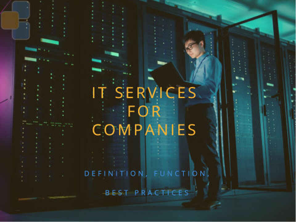 EcholoN Blog - Was ist ein IT Service? IT-Services für Unternehmen - Definition - Funktion - Best Practices 